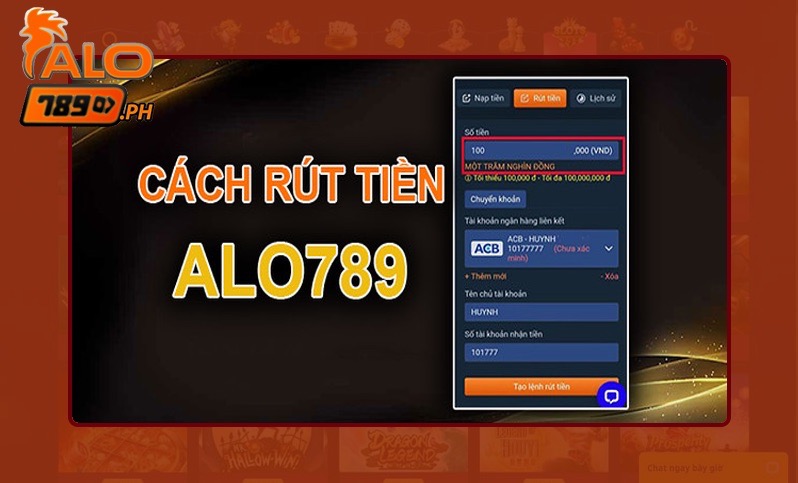 Quy trình rút tiền từ tài khoản Alo789 an toàn